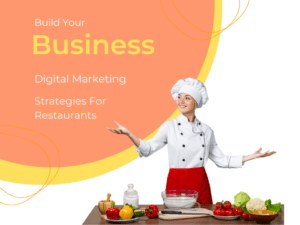Effective Digital Marketing Strategies for Restaurants.