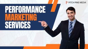 Performance Marketing Services