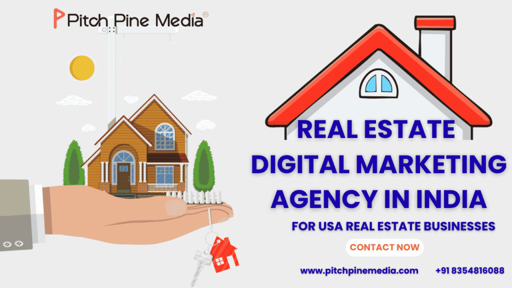 Real Estate Digital Marketing Agency in India for USA