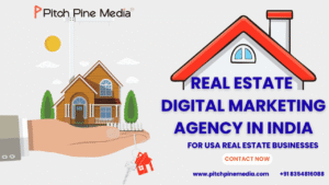 Real Estate Digital Marketing Agency in India for USA