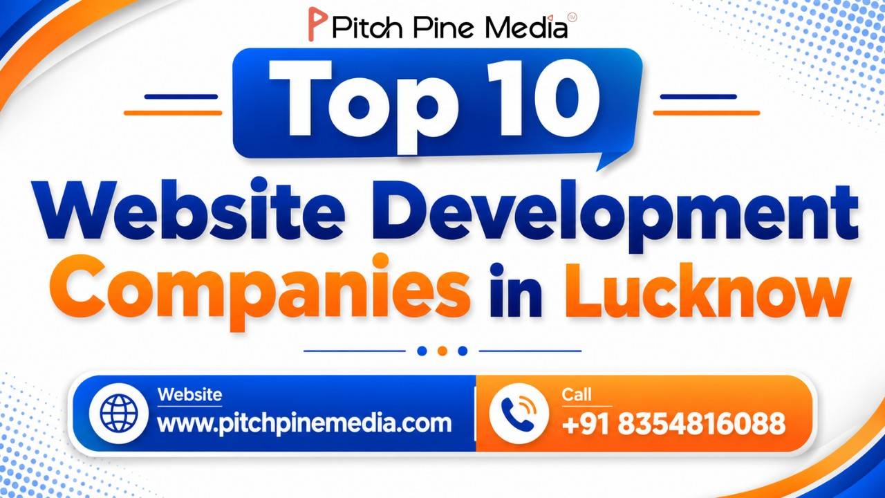 Top 10 Website Development Companies in Lucknow